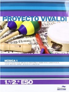Música 1. 1º/2º ESO (Proyecto Vivaldi) (Libros de texto)